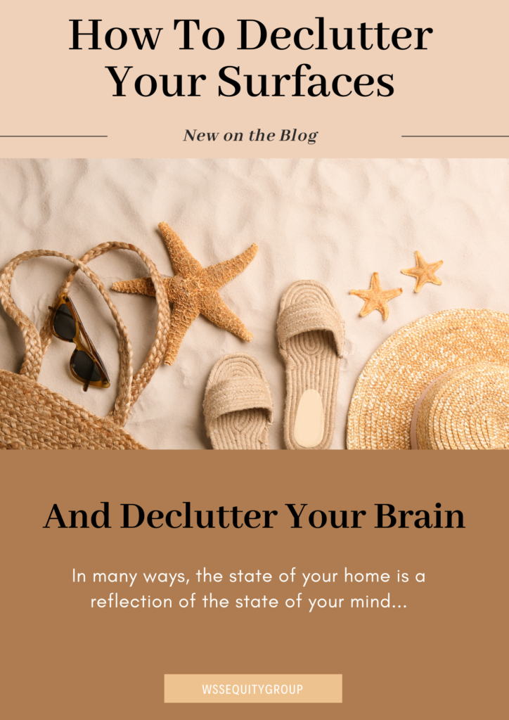 how to declutter your surfaces and your brain