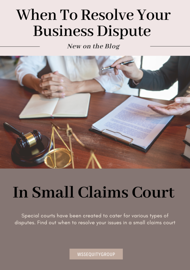 when to resolve your business dispute in a small claims court