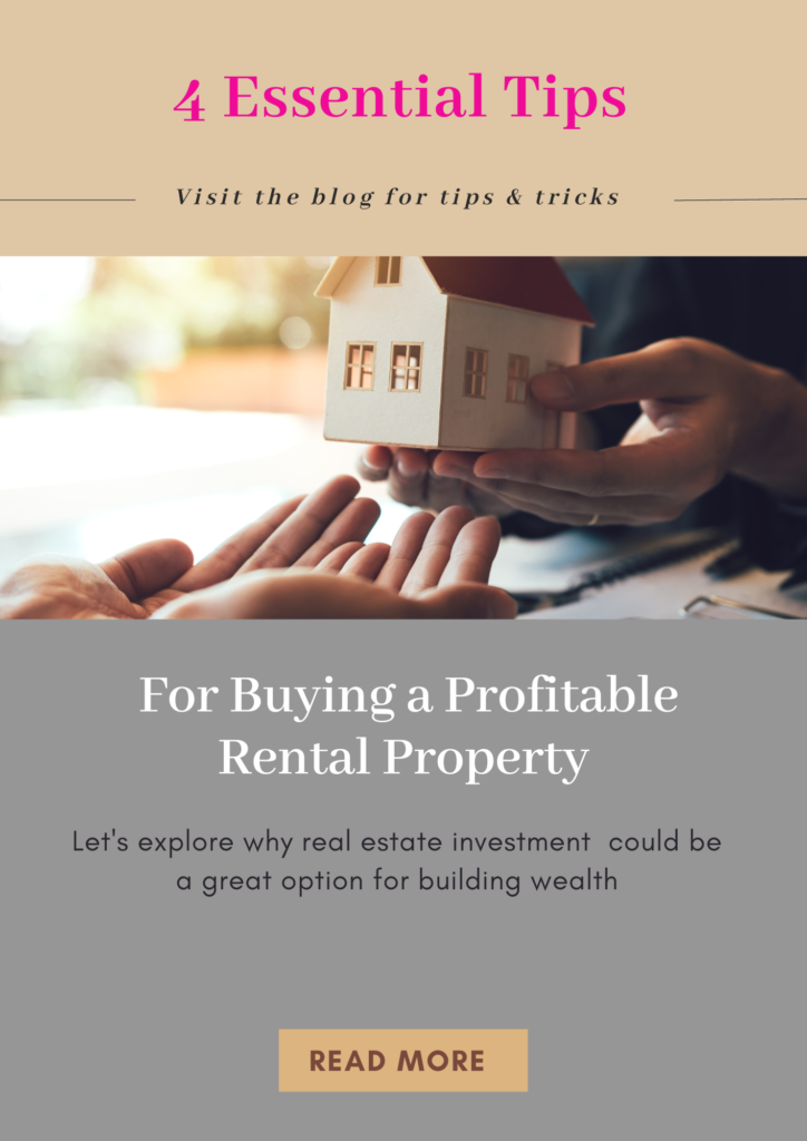 4 Essential Tips For Buying a Profitable Rental Property