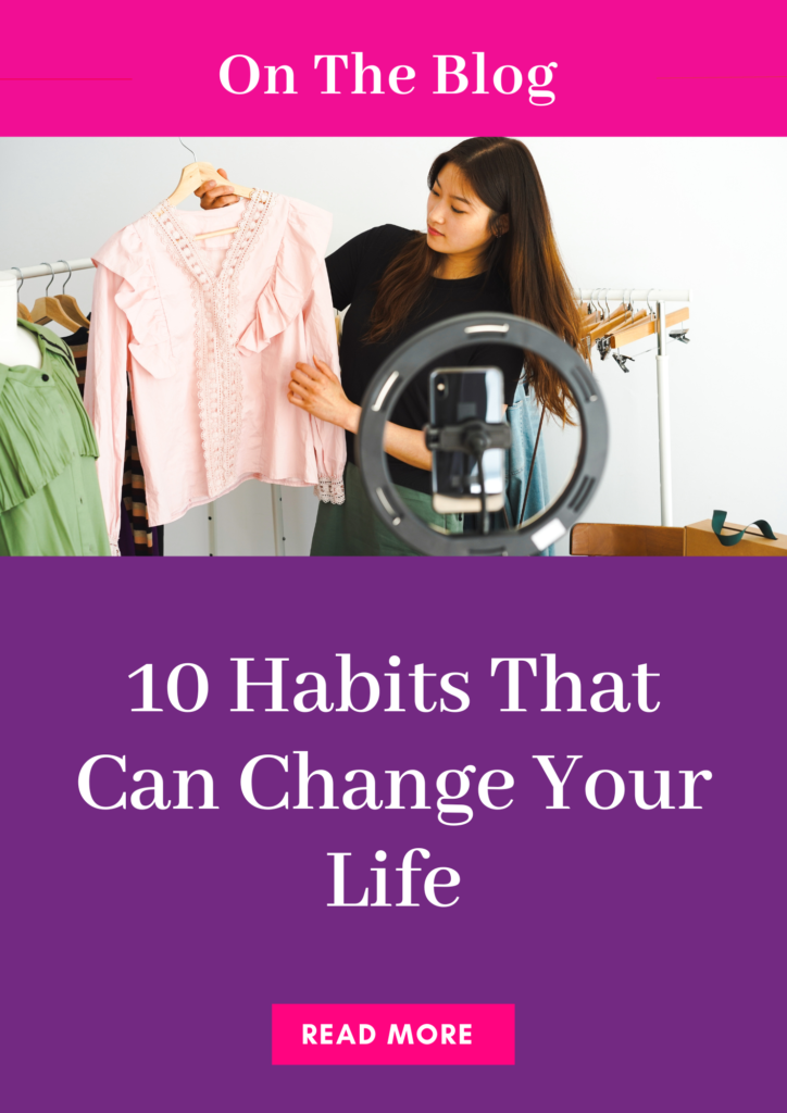 10 Habits That Can Change Your Life