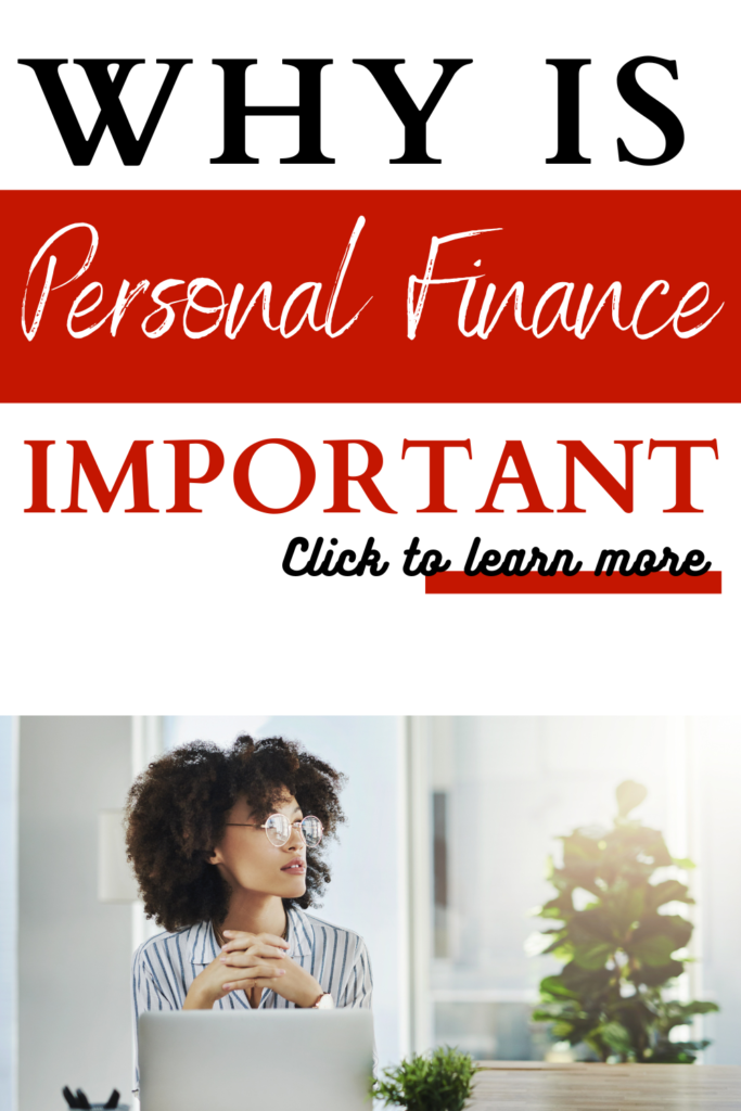 why is personal finance important